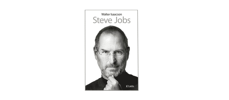 La biographie de Steve Jobs par Walter Isaacson