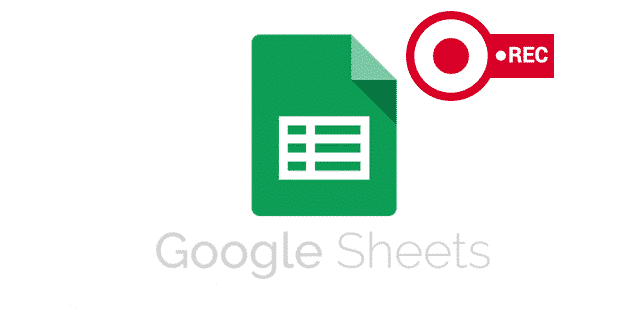 Enregistrer une Macro avec Google Sheets