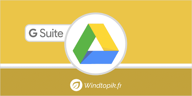 Formation « Google Drive » by Windtopik