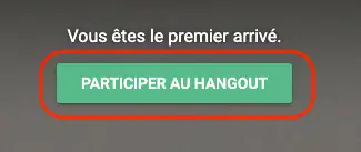 bouton participer session hangouts