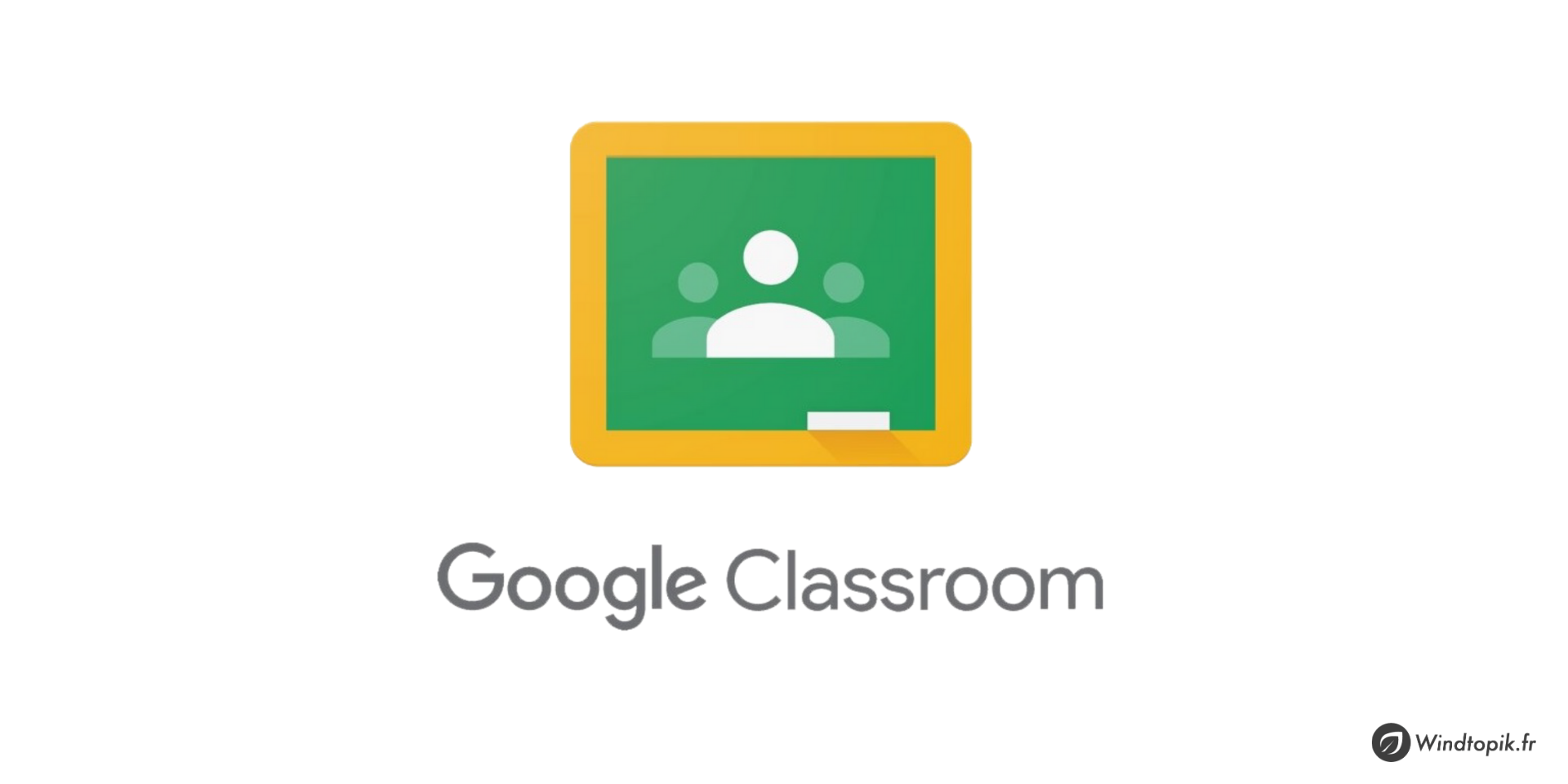 Découvrez et utilisez Google Classroom!