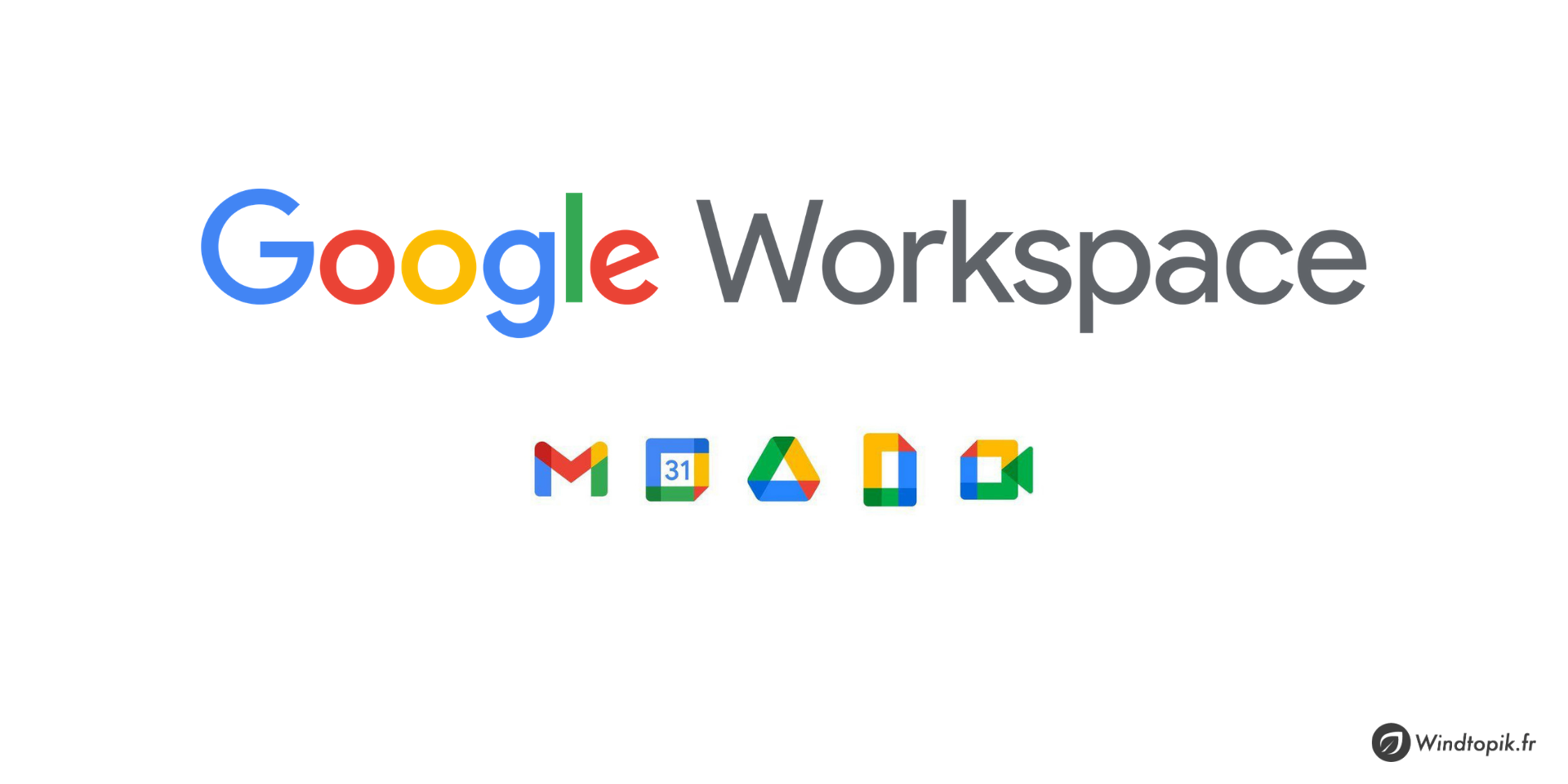 G Suite devient « Google Workspace » !