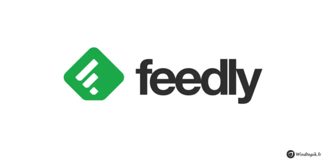 Feedly : guide complet pour bien débuter!